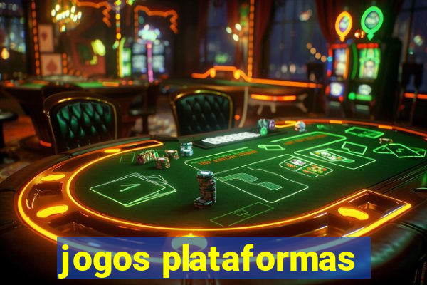 jogos plataformas